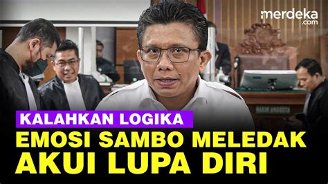 Ferdy Sambo Akui Emosi Kalahkan Logika Terlalu Jemawa Hingga Lupa Diri