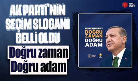 AK Parti nin seçim kampanyasında kullanacağı sloganlar belli oldu