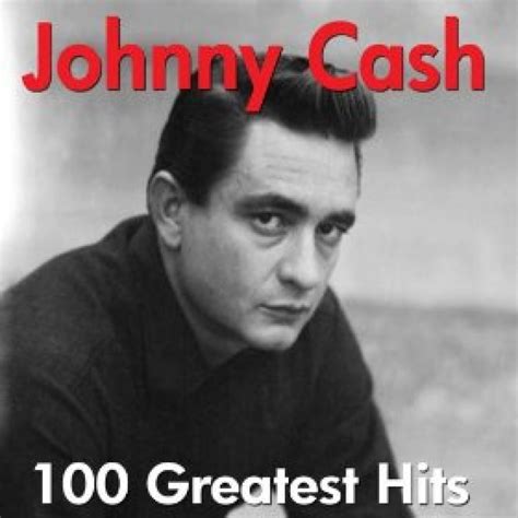 Johnny Cash 100 Greatest Hits Spotify Playlist