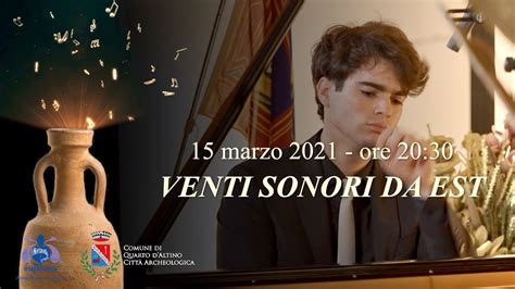 Venti Sonori Da Est Recital Di Elia Cecino Pianoforte