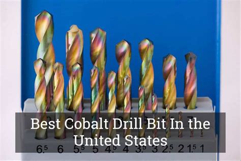 Must Read Buyer S Guide Before Purchasing The Best Cobalt Drill Bit In