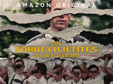 Prime Video: The Survivors, Colonia Dignidad – Season 1