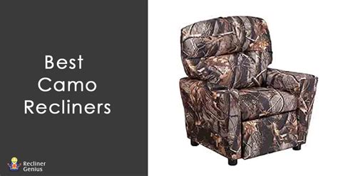 7 Best Camo Recliners Expert Reviews By