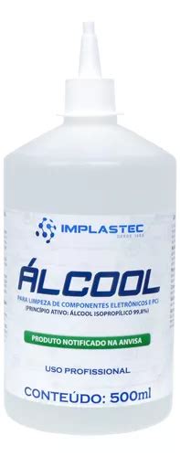 Álcool Isopropílico 99 8 Pci Eletrônicos E Circuitos 500ml MercadoLivre