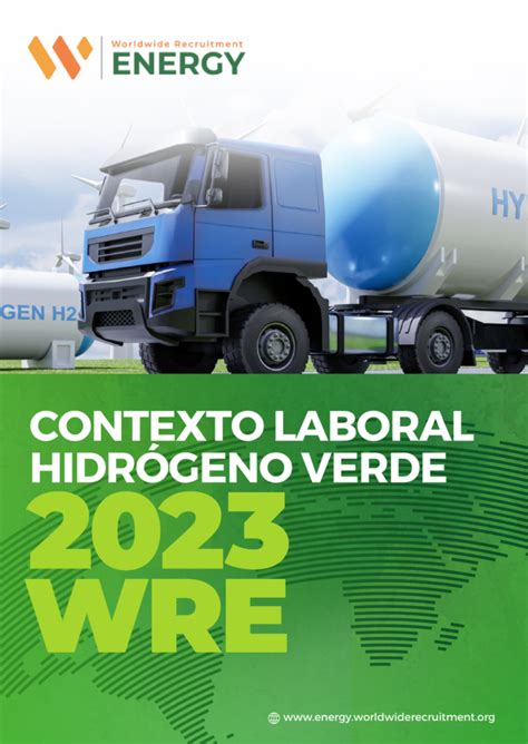 Contexto Laboral en la Industria del Hidrógeno Verde 2023