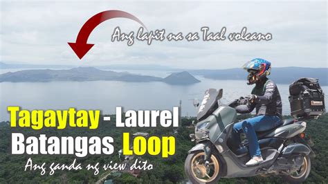 Tagaytay Talisay Laurel Batangas Loop L Dangerous Road And Most