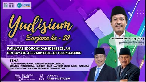 LIVE YUDISIUM SARJANA FAKULTAS EKONOMI DAN BISNIS ISLAM UIN SATU