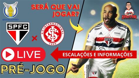 LIVE PRÉ JOGO SÓ VITÓRIA INTERESSA SÃO PAULO X INTERNACIONAL