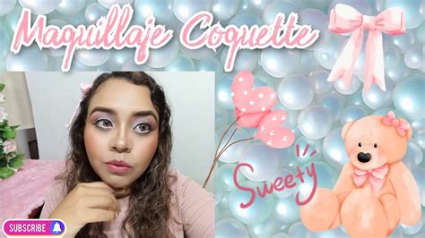 Maquillaje Coquette Mundo Color De Rosa YouTube