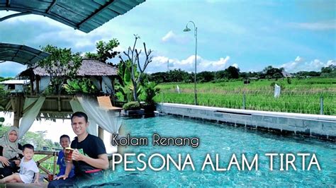 KOLAM RENANG PESONA ALAM TIRTA KLATEN WISATA AIR PONGGOK YouTube