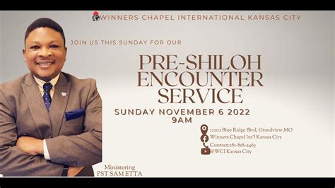 WCI Kansas Pre Shiloh Encounter Service 11 06 22 YouTube