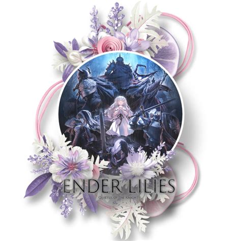 Ender Lilies by CyberDragon007 on DeviantArt