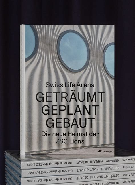 Swiss Life Arena Dreamed Planned Built The New Home Of The Zsc