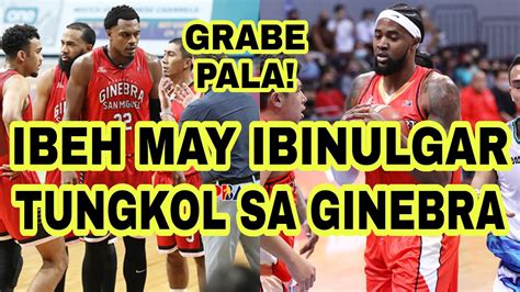 Pba Updates Prince Ibeh May Ibinulgar Tungkol Sa Ginebra Youtube