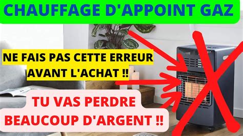 Comment Et Quel Chauffages D Appoint Au Gaz Choisir En Top Des