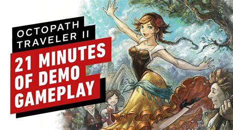 Octopath Traveler Minutes Of Demo Gameplay Youtube