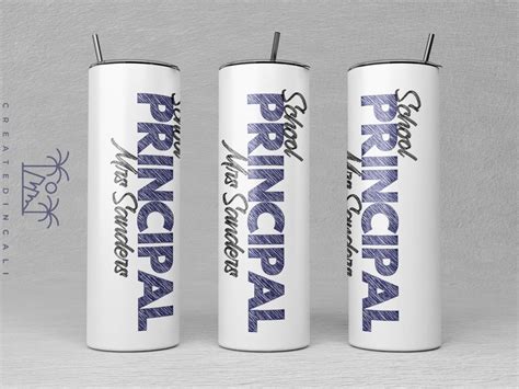 School Principal Tumbler 20 Oz Custom Tumbler Teacher Appreciation T T For Teacher End