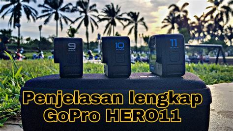 Penjelasan Lengkap Gopro Hero Hero Creator Edition Dan Hero Mini