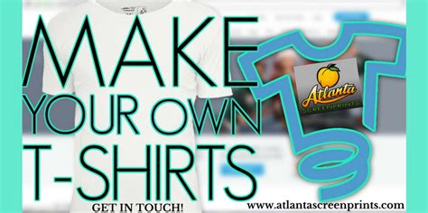 Atlanta Screen Prints Create Your Own T Shirt Issuewire