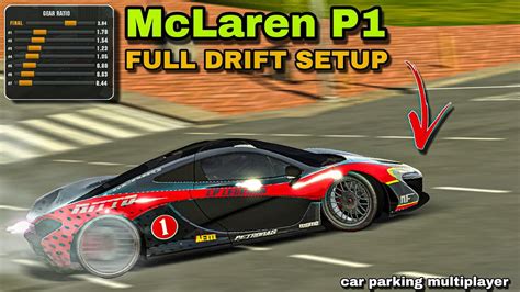 Drift Settings And Tune For Mclaren P In Car Parking Multiplayer New