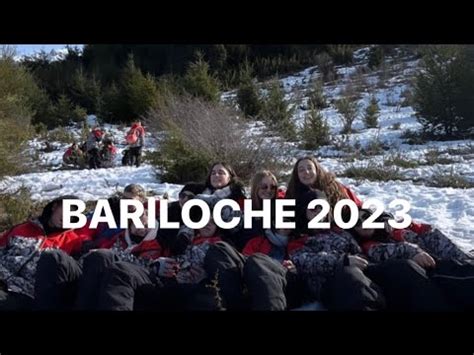 Vlog Viaje De Egresados Bariloche 2023 Con Baxtter YouTube