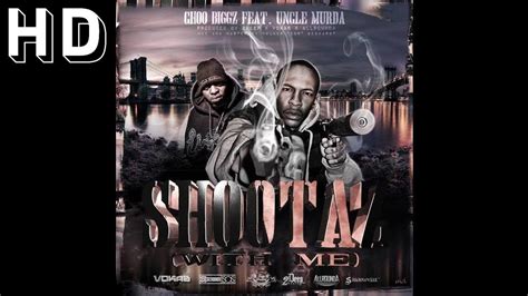 Choo Biggz Feat Uncle Murda Shootaz Youtube