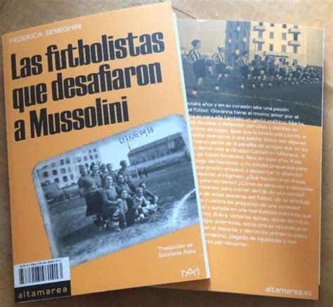 La Historia De La Mujeres Que Se Enfrentaron Al Fascismo Jugando Fútbol Infobae