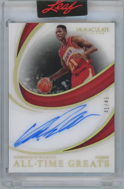 Dominique Wilkins Panini Immacul E All Time Great Ag Dwl Auto