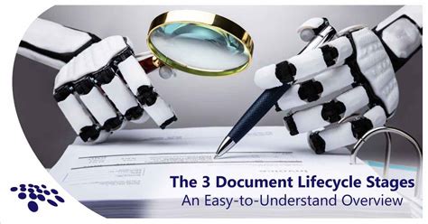 The 3 Document Lifecycle Stages An Easy To Understand Overview