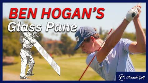 HAND PATH SHOULDER TURN Explained Ben Hogan S Glass Pane YouTube