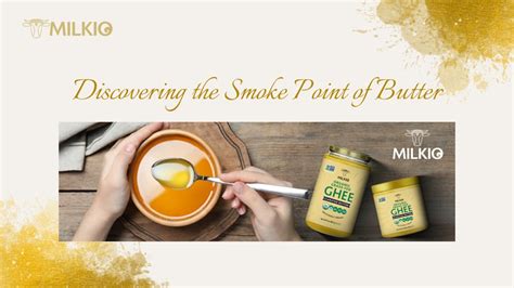 PPT - Smoke point of butter PowerPoint Presentation, free download - ID ...