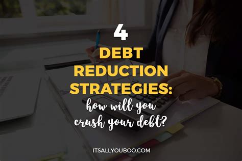 4 Debt Reduction Strategies: How Will You Crush Your Debt?