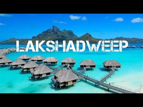 Lakshadweep Island Complete Tour Guide Itinerary Tour Budget