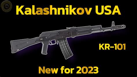 Kalashnikov Usa Kr Youtube