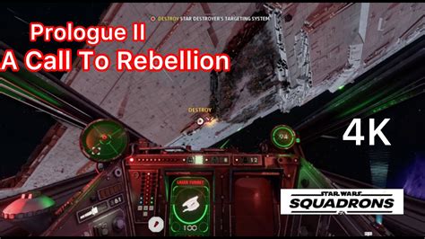 Star Wars Squadrons Prologue II A Call To Rebellion 4K UHD