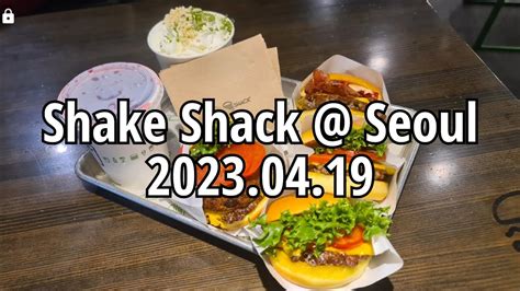 Shake Shack Seoul Youtube