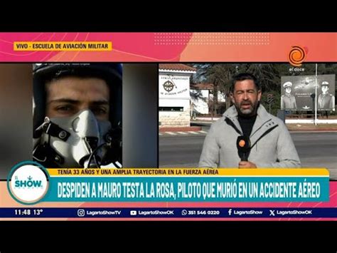 Despiden Al Piloto Mauro Testa La Rosa En La Escuela De Aviaci N