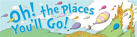 Oh The Places You Ll Go Printable Border