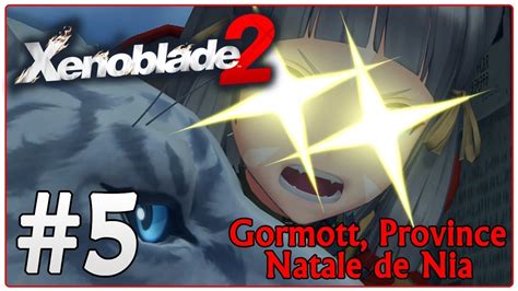 Let S Play Xenoblade Chronicles 2 FR HD 5 Gormott Province Natale