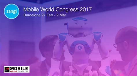 Mobile World Congress 2017 Zangi And Other Participants