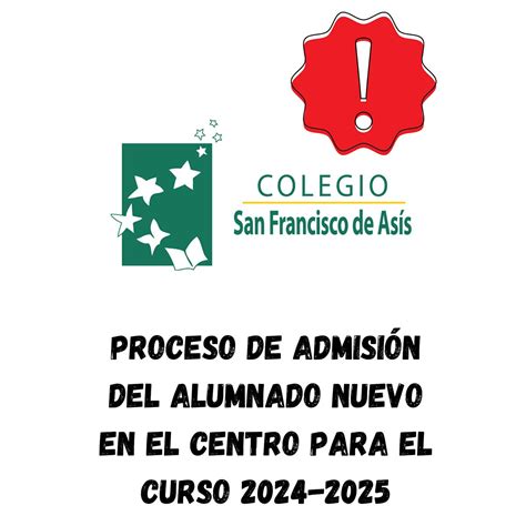 Proceso De Admisión Del Alumnado Nuevo En El Centro Para El Curso 2024