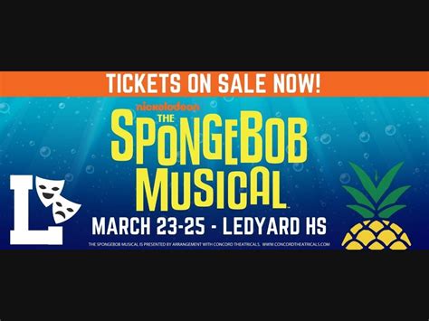 Tickets On Sale For The Spongebob Musical At Ledyard High School