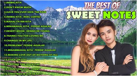 Nonstop Sweet Notes Greatest Hits Full Album Iniibig Kita Stuck