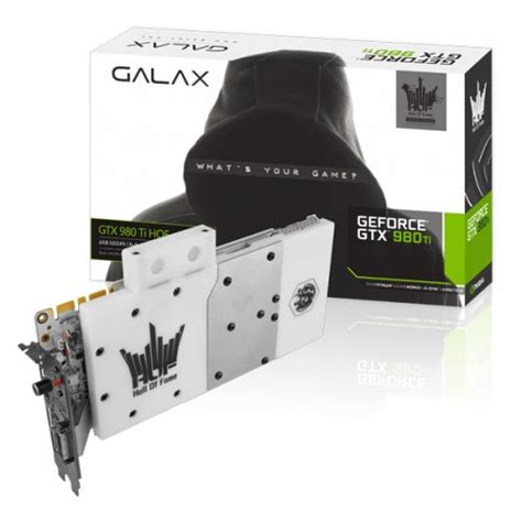 GALAX GEFORCE GTX 980 TI HOF WATERCOOLED Hall Of Fame HOF