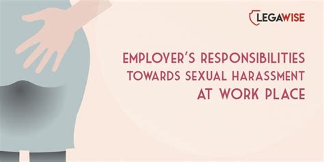 An Employer’s Legal Obligations In Cases Of Sexual Harassment At Workplace Legawise