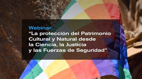 Webinar La Protecci N Del Patrimonio Cultural Y Natural Jornada