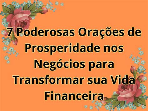 7 Poderosas Orações de Prosperidade nos Negócios para Transformar sua