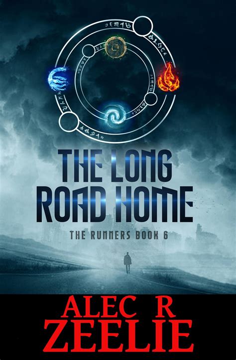 Smashwords The Long Road Home A Book By Alec R Zeelie