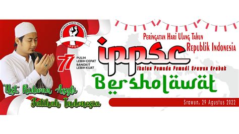 Ust Ridwan Asyfi Feat Fatihah Indonesia Ippsc Bersholawat Dusun Srawun