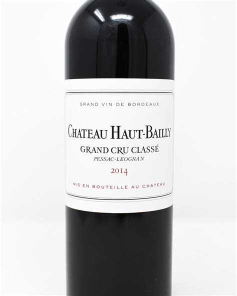 Chateau Haut Bailly Pessac Leognan Grand Cru Classe De Graves